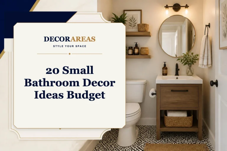 Small Bathroom Decor Ideas On A Budget